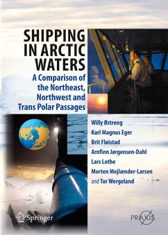 Shipping in Arctic Waters - Ostreng, Willy;Eger, Karl Magnus;Fløistad, Brit