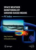 Space Weather Monitoring by Ground-Based Means