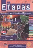 Cosas - Kursbuch, Arbeitsbuch, Wortschatz, Grammatikanhang u. Audio-CD / Etapas 1
