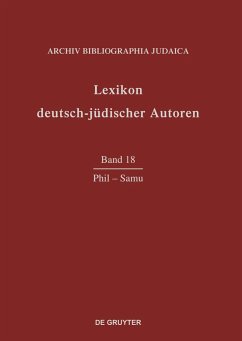 Lexikon deutsch-jüdischer Autoren, Band 18, Phil - Samu - Phil - Samu