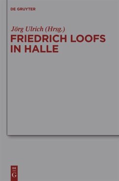 Friedrich Loofs in Halle