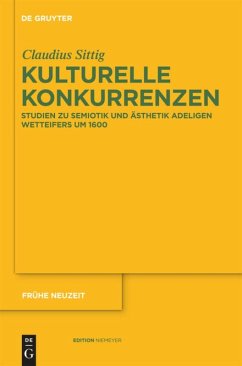 Kulturelle Konkurrenzen - Sittig, Claudius