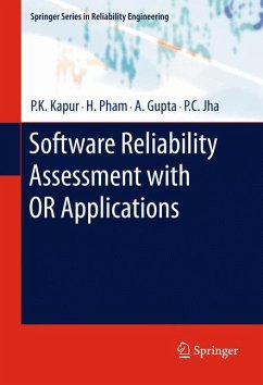 Software Reliability Assessment with OR Applications - Kapur, P. K.; Jha, P. C.; Gupta, A.; Pham, Hoang