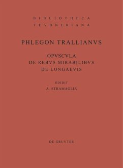 Opuscula de rebus mirabilibus et de longaevis - Phlegon <Trallianus>