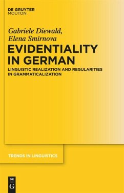 Evidentiality in German - Diewald, Gabriele;Smirnova, Elena
