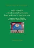 Islam und Staat in den Ländern Südostasiens