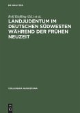 Landjudentum im deutschen Südwesten während der Frühen Neuzeit