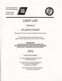 Light List, 2010, V. 2, Atlantic Coast, Toms River, New Jersey to Little River, South Carolina