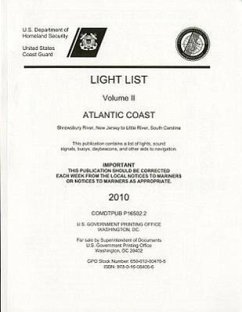 Light List, 2010, V. 2, Atlantic Coast, Toms River, New Jersey to Little River, South Carolina