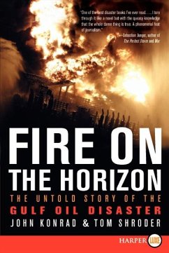 Fire on the Horizon - Shroder, Tom; Konrad, John