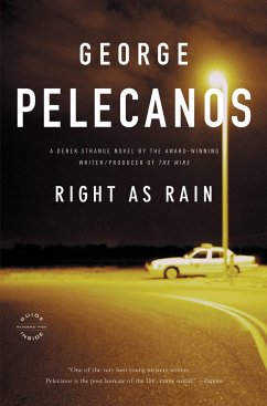 Right as Rain - Pelecanos, George P