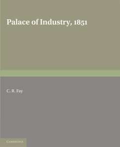 Palace of Industry, 1851 - Fay, C. R.