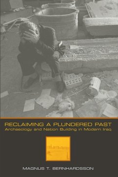 Reclaiming a Plundered Past - Bernhardsson, Magnus T.