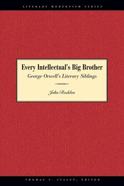 Every Intellectual's Big Brother - Rodden, John