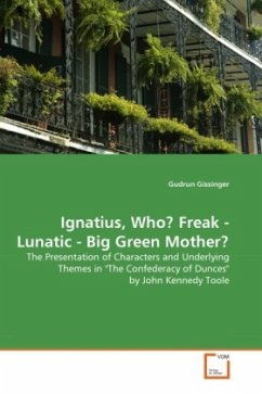 Ignatius, Who? Freak - Lunatic - Big Green Mother?