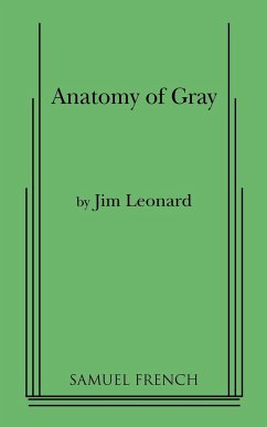 Anatomy of Gray - Leonard, Jim Jr.