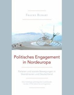 Politisches Engagement in Nordeuropa - Rubart, Frauke
