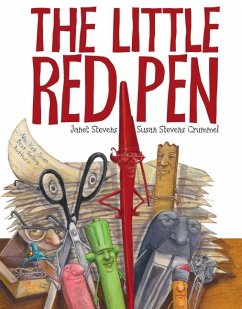 The Little Red Pen - Stevens, Janet; Crummel, Susan Stevens