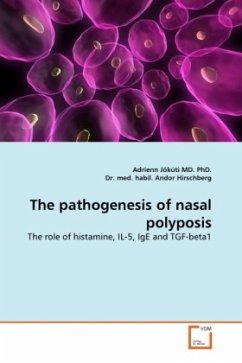 The pathogenesis of nasal polyposis - Jókúti, Adrienn Hirschberg, Andor