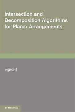 Intersection and Decomposition Algorithms for Planar Arrangements - Agarwal, Pankaj K.