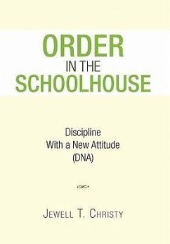 Order in the Schoolhouse
