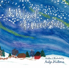 A Wind of Memories - Huitema, Aukje