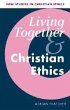 Living Together and Christian Ethics - Bild 1