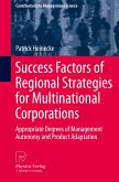 Success Factors of Regional Strategies for Multinational Corporations
