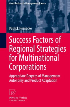 Success Factors of Regional Strategies for Multinational Corporations - Heinecke, Patrick