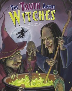 The Truth about Witches - Braun, Eric