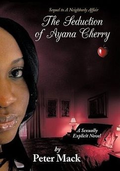 The Seduction of Ayana Cherry