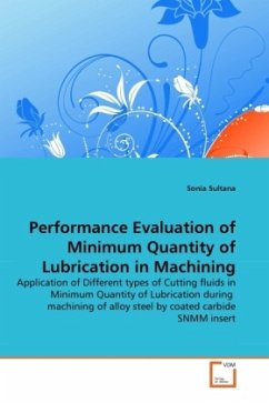 Performance Evaluation of Minimum Quantity of Lubrication in Machining