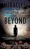Miracles in the Forgotten Land and Beyond