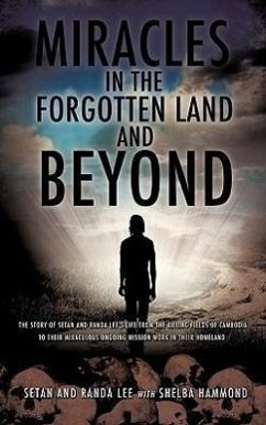 Miracles in the Forgotten Land and Beyond - Lee, Setan; Lee, Randa