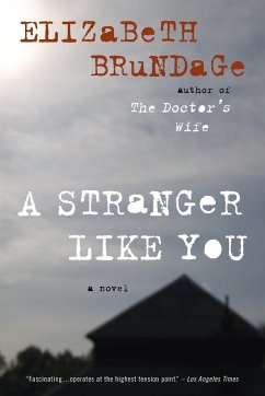 A Stranger Like You - Brundage, Elizabeth