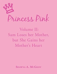 Princess Pink - McGriff, Shawna A.