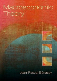 Macroeconomic Theory - Benassy, Jean-Pascal