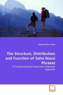 The Structure, Distribution and Function of Saho Noun Phrases - Muhur Gidey, Tsegay
