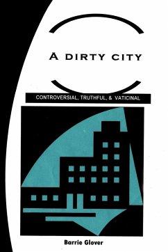 A Dirty City - Glover, Barrie