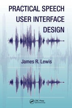 Practical Speech User Interface Design - Lewis, James R