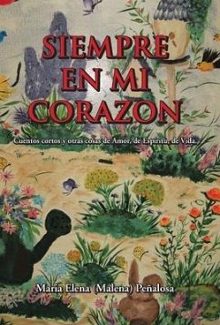 Siempre En Mi Corazon - Peñalosa, Maria Elena