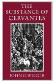 The Substance of Cervantes The Substance of Cervantes