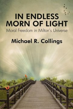 In Endless Morn of Light - Collings, Michael R.