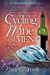 Cycling, Wine, and Men - Bild 1