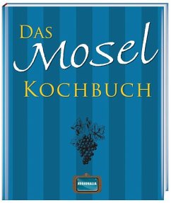 Das Mosel Kochbuch