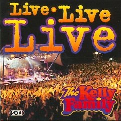 Live Live Live - The Kelly Family