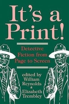 It's a Print!: Detective Fiction from Page to Screen - Smith