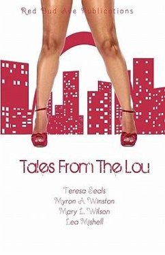 Tales from the Lou - Mishell, Lea; Seals, Teresa; Wilson, Mary L.