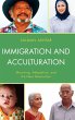 Immigration and Acculturation - Bild 1
