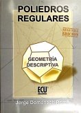 Poliedros regulares : geometrí descriptiva Poliedros regulares : geometrí descriptiva